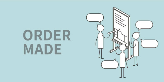 ORDER MADE